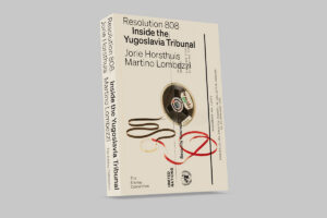 Resolution 808 – Inside the Yugoslavia Tribunal - The Eriskay Connection Main Product Image