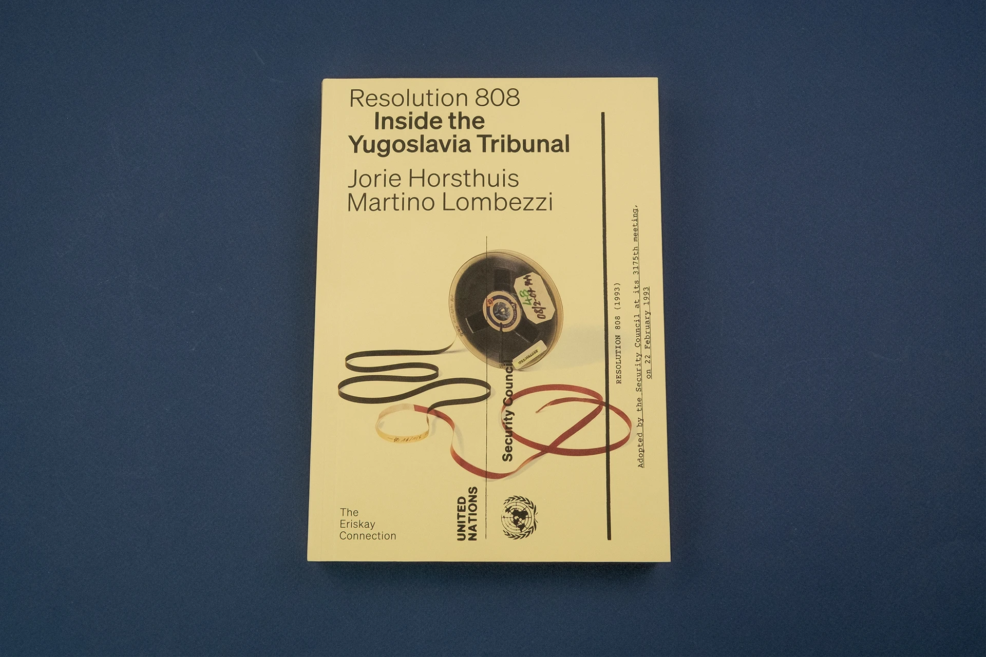 Resolution 808 – Inside the Yugoslavia Tribunal - The Eriskay Connection
