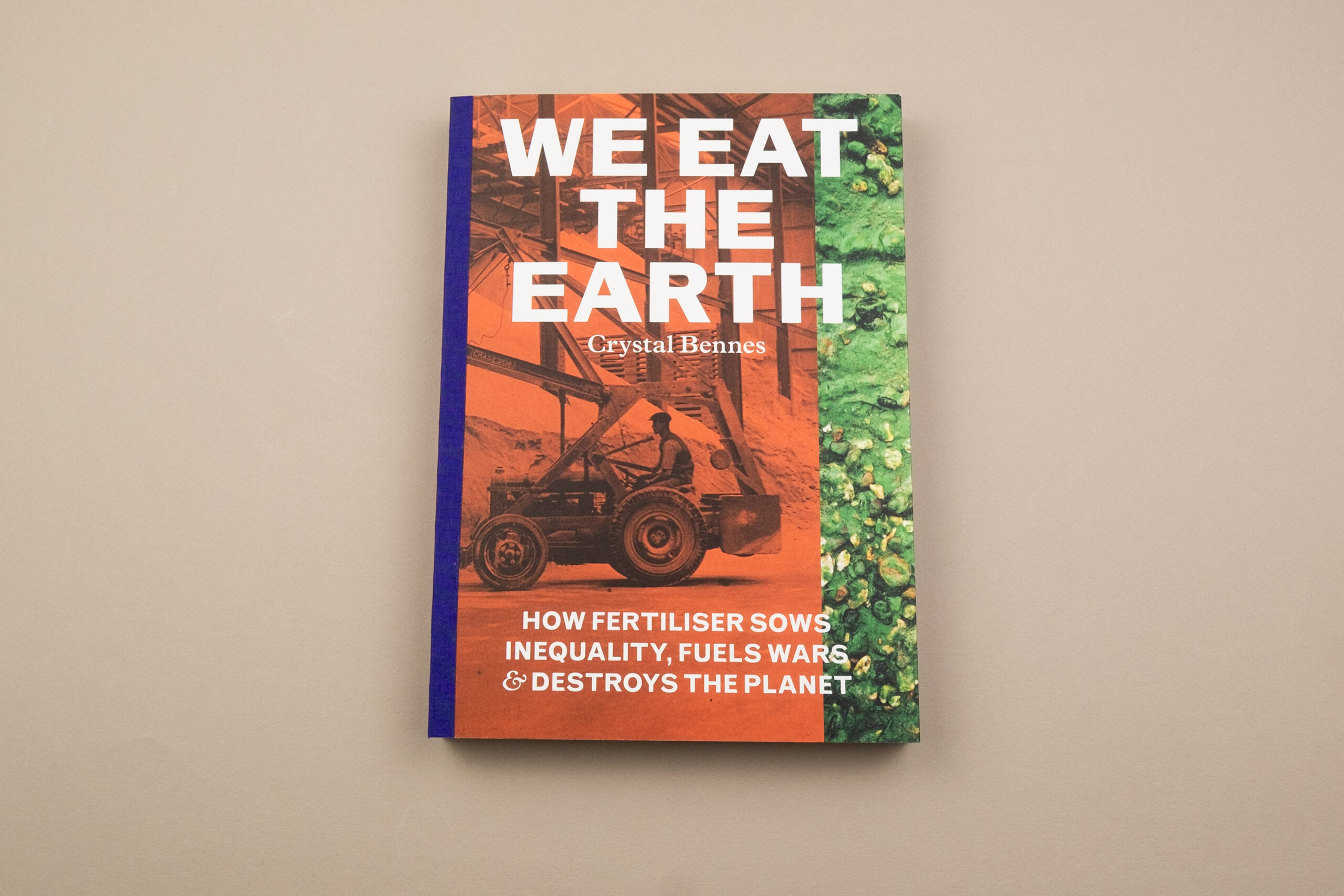 We Eat the Earth – How fertiliser sows inequality, fuels wars & destroys the planet - The Eriskay Connection